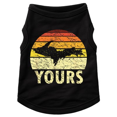 Retro Upper Peninsula UP Yours Yooper Pride Michigan Roots Doggie Tank