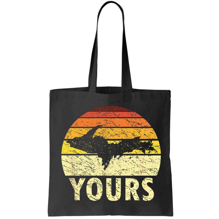 Retro Upper Peninsula UP Yours Yooper Pride Michigan Roots Bag