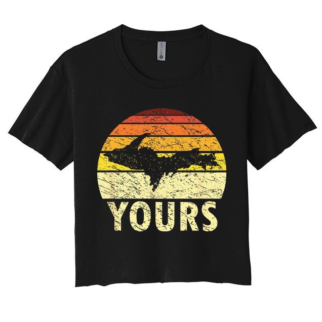 Retro Upper Peninsula UP Yours Yooper Pride Michigan Roots Crop Top