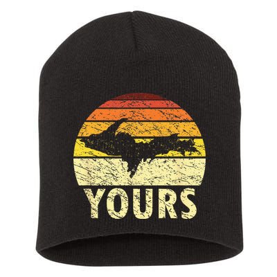Retro Upper Peninsula UP Yours Yooper Pride Michigan Roots Short Acrylic Beanie