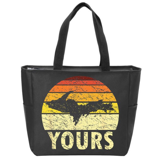 Retro Upper Peninsula UP Yours Yooper Pride Michigan Roots Zip Tote Bag