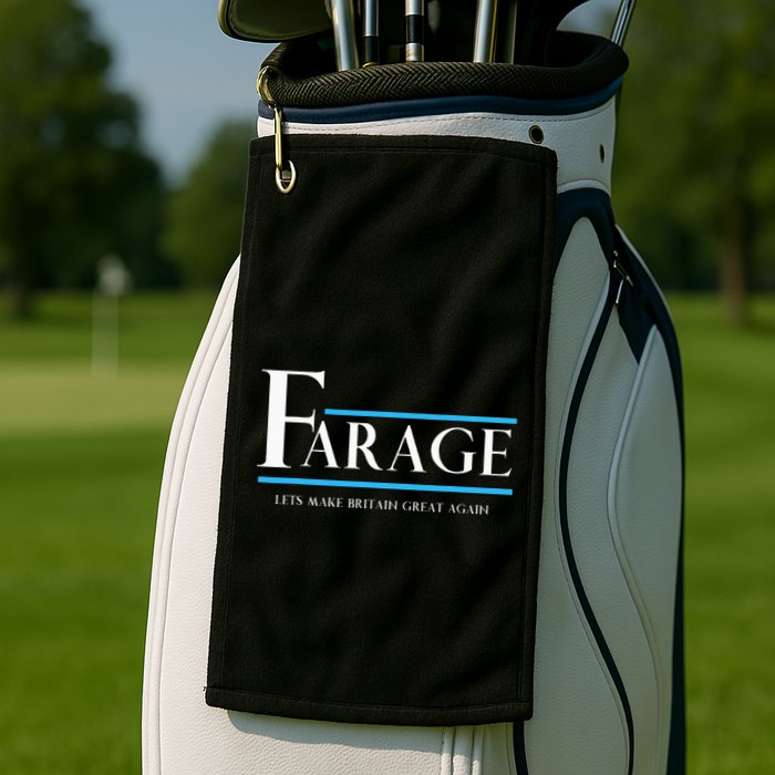 Reform Uk Party Nigel Farage Election Support Golf Towel