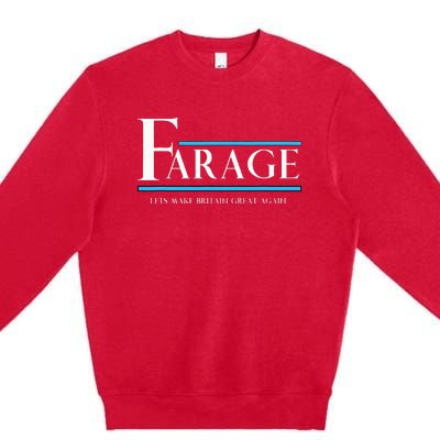 Reform Uk Party Nigel Farage Election Support Premium Crewneck Sweatshirt