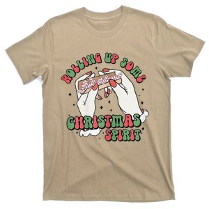 Rolling Up Some Christmas Spirit T-Shirt