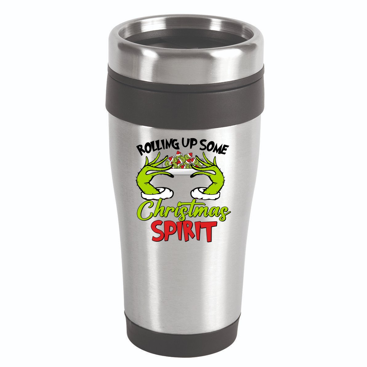 Rollin Up Some Christmas Spirit Merry Grinchmas 16oz Travel Tumbler