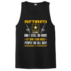 Retired U S Army And I Still Do More Meaningful Giftgift Veteran Day Gift PosiCharge Competitor Tank