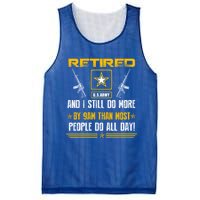 Retired U S Army And I Still Do More Meaningful Giftgift Veteran Day Gift Mesh Reversible Basketball Jersey Tank