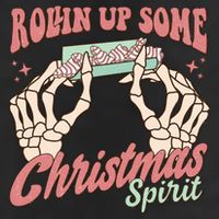Rollin Up Some Christmas Spirit Funny Marijuana 11oz C Handle Ceramic Mug