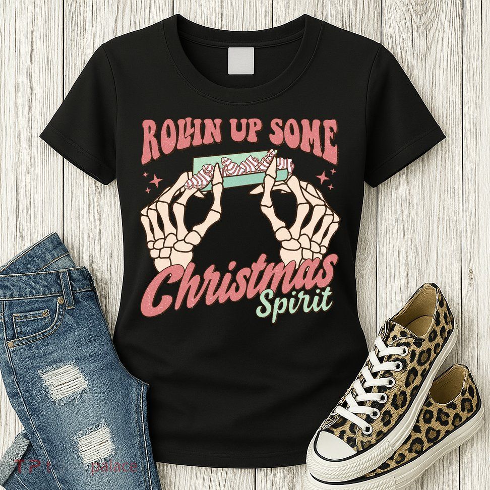 Rollin Up Some Christmas Spirit Funny Marijuana Womens T-Shirt