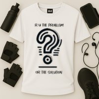 R U The Problem Or The Solution Fix The Problem Cooling Performance Crew T-Shirt