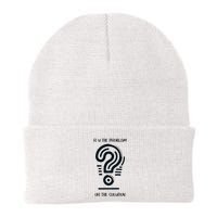 R U The Problem Or The Solution Fix The Problem Knit Cap Winter Beanie