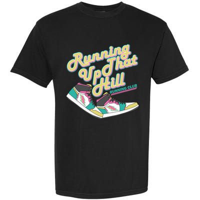 Running Up That Hill Retro Running Marathon Track Cross Garment-Dyed Heavyweight T-Shirt