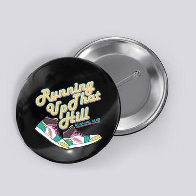 Running Up That Hill Retro Running Marathon Track Cross Button