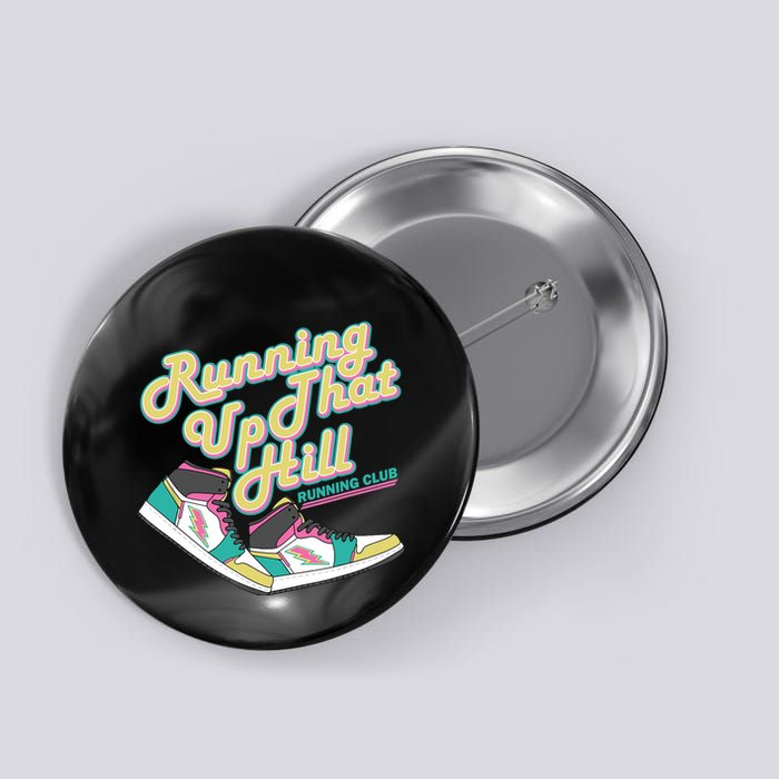Running Up That Hill Retro Running Marathon Track Cross Button