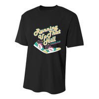 Running Up That Hill Retro Running Marathon Track Cross Youth Performance Sprint T-Shirt