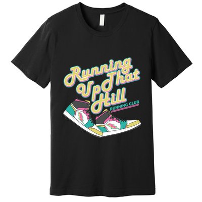 Running Up That Hill Retro Running Marathon Track Cross Premium T-Shirt