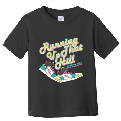Running Up That Hill Retro Running Marathon Track Cross Toddler T-Shirt
