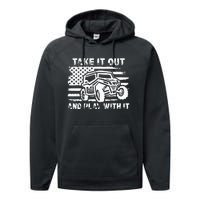 Retro Utv Take It Out Play With It Offroad Sxs Mud Riding Performance Fleece Hoodie