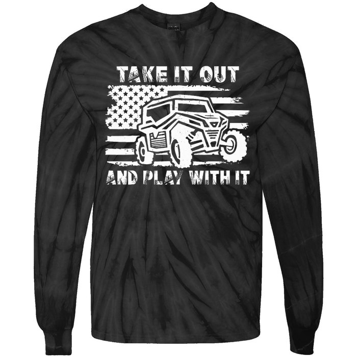 Retro Utv Take It Out Play With It Offroad Sxs Mud Riding Tie-Dye Long Sleeve Shirt