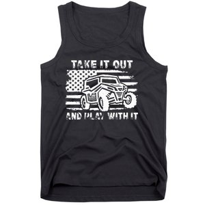 Retro Utv Take It Out Play With It Offroad Sxs Mud Riding Tank Top