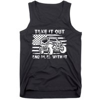 Retro Utv Take It Out Play With It Offroad Sxs Mud Riding Tank Top