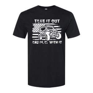 Retro Utv Take It Out Play With It Offroad Sxs Mud Riding Softstyle CVC T-Shirt