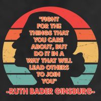 Ruth B Ginsberg Fight The Things You Care About Quote Adult Drive Performance Visor