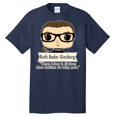 Ruth Bader Ginsburg Cute Cartoon Quote Tall T-Shirt