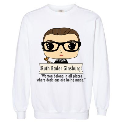 Ruth Bader Ginsburg Cute Cartoon Quote Garment-Dyed Sweatshirt