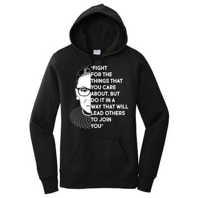 Ruth Bader Ginsburg Fight the Things You Care About Quote Women's Pullover Hoodie