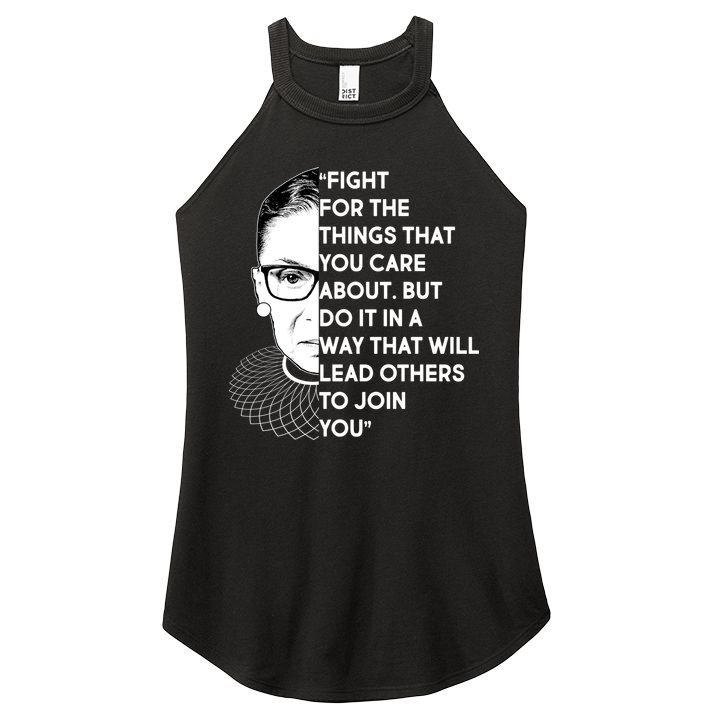 Ruth Bader Ginsburg Fight the Things You Care About Quote Women's Perfect Tri Rocker Tank