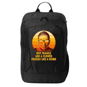 Ruth Bader Ginsburg Fragile Like A Bomb Tribute  City Backpack