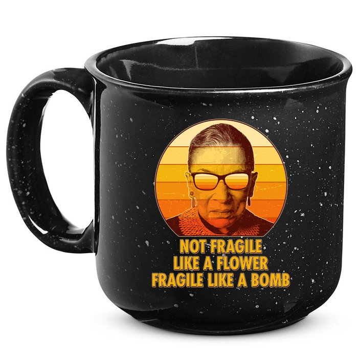 Ruth Bader Ginsburg Fragile Like A Bomb Tribute  15oz Campfire Ceramic Mug