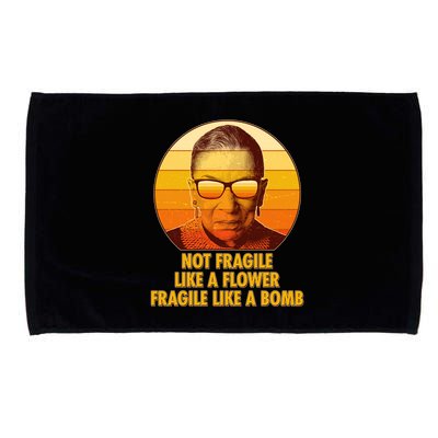 Ruth Bader Ginsburg Fragile Like A Bomb Tribute  Microfiber Hand Towel