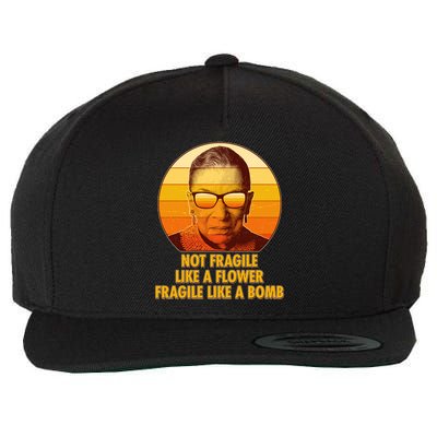 Ruth Bader Ginsburg Fragile Like A Bomb Tribute  Wool Snapback Cap
