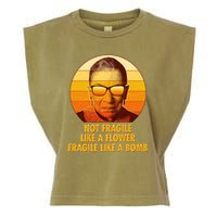Ruth Bader Ginsburg Fragile Like A Bomb Tribute  Garment-Dyed Women's Muscle Tee