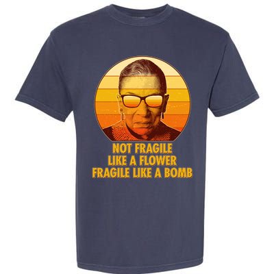 Ruth Bader Ginsburg Fragile Like A Bomb Tribute  Garment-Dyed Heavyweight T-Shirt