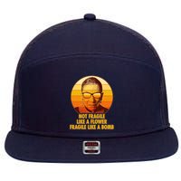 Ruth Bader Ginsburg Fragile Like A Bomb Tribute  7 Panel Mesh Trucker Snapback Hat