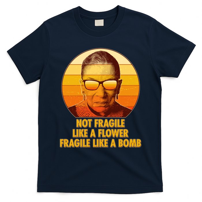 Ruth Bader Ginsburg Fragile Like A Bomb Tribute  T-Shirt