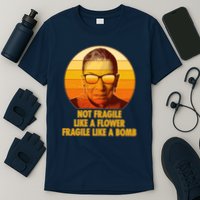 Ruth Bader Ginsburg Fragile Like A Bomb Tribute  T-Shirt