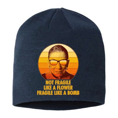 Ruth Bader Ginsburg Fragile Like A Bomb Tribute  Sustainable Beanie