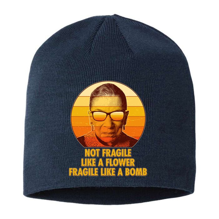 Ruth Bader Ginsburg Fragile Like A Bomb Tribute  Sustainable Beanie