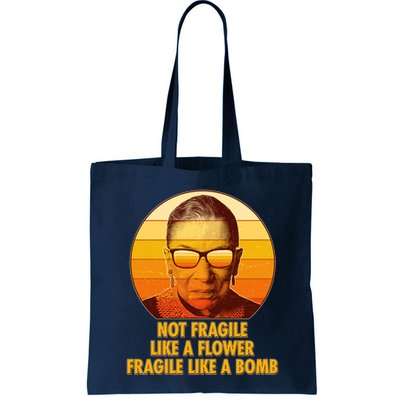 Ruth Bader Ginsburg Fragile Like A Bomb Tribute  Bag