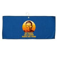 Ruth Bader Ginsburg Fragile Like A Bomb Tribute  Large Microfiber Waffle Golf Towel