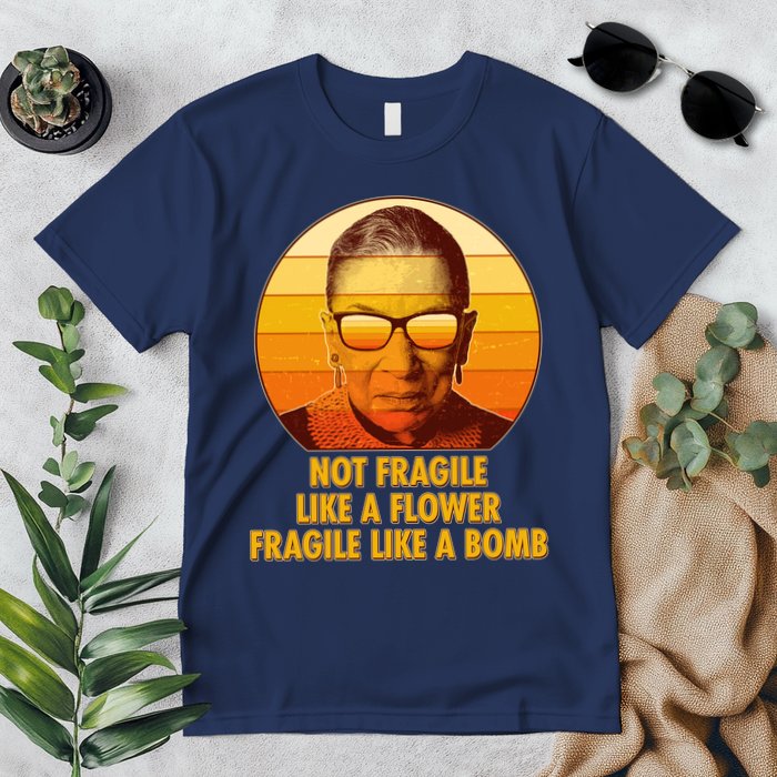 Ruth Bader Ginsburg Fragile Like A Bomb Tribute  Premium T-Shirt