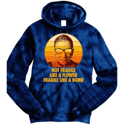 Ruth Bader Ginsburg Fragile Like A Bomb Tribute  Tie Dye Hoodie