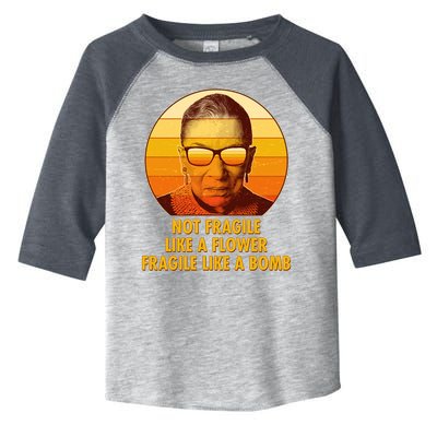 Ruth Bader Ginsburg Fragile Like A Bomb Tribute  Toddler Fine Jersey T-Shirt