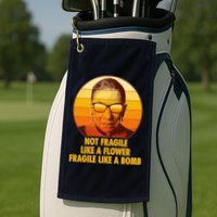 Ruth Bader Ginsburg Fragile Like A Bomb Tribute  Golf Towel