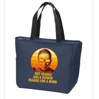 Ruth Bader Ginsburg Fragile Like A Bomb Tribute  Zip Tote Bag
