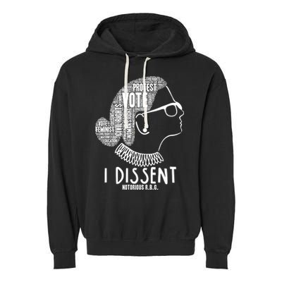 Ruth Bader Ginsburg I Dissent Notorious RBG Tribute Quotes Garment-Dyed Fleece Hoodie